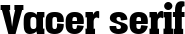 Vacer serif font
