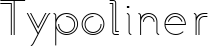 Typoliner font