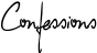 Confessions font