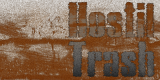 Hostil Trash