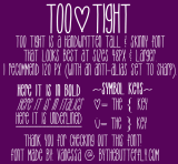 Too{Tight